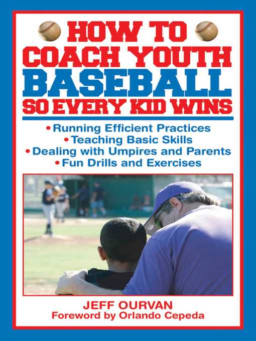 Title details for How to Coach Youth Baseball So Every Kid Wins by Jeffrey Ourvan - Wait list